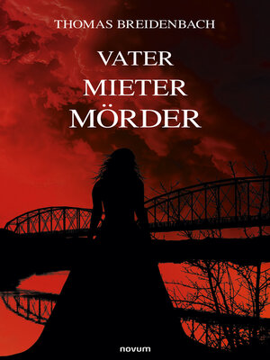 cover image of Vater Mieter Mörder